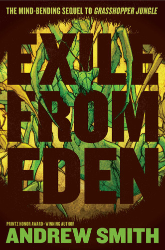Exile from Eden: Or, After the Hole book cover by Andrew Smith