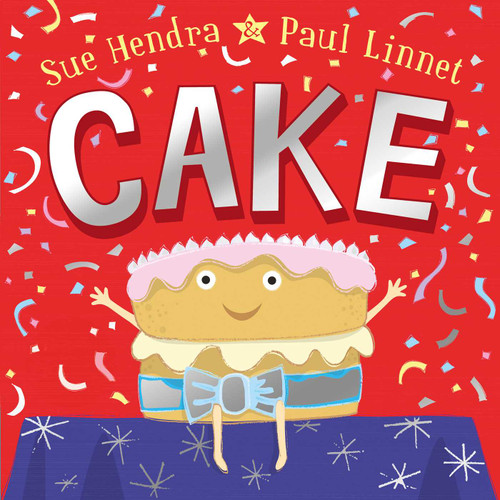 Cake book cover by Sue Hendra, Paul Linnet