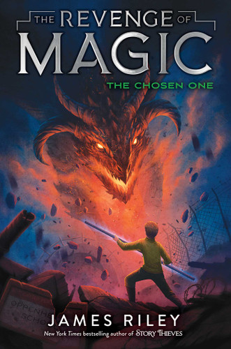 The Chosen One (The Revenge of Magic) book cover by James Riley