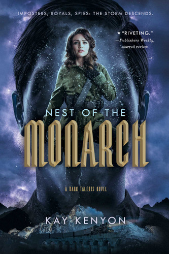 Nest of the Monarch (A Dark Talents Novel) book cover by Kay Kenyon