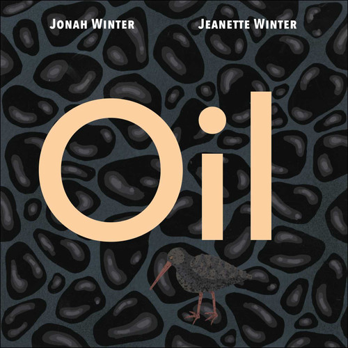 Oil book cover by Jonah Winter