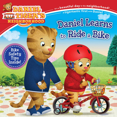 Daniel Learns to Ride a Bike (Daniel Tiger's Neighborhood) book cover by 