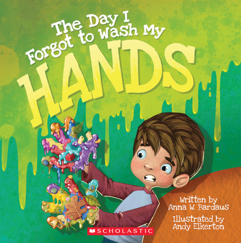 The Day I Forgot to Wash My Hands