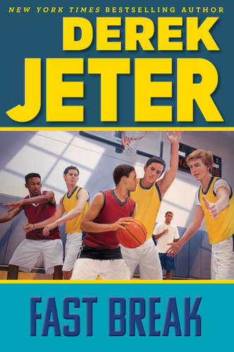 Fast Break (Jeter Publishing) book cover by Derek Jeter