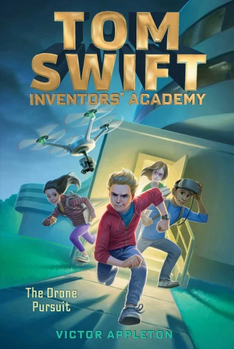 The Drone Pursuit (Tom Swift Inventors' Academy) book cover by Victor Appleton