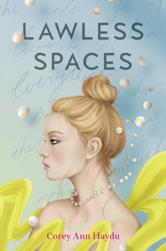 Lawless Spaces book cover by Corey Ann Haydu