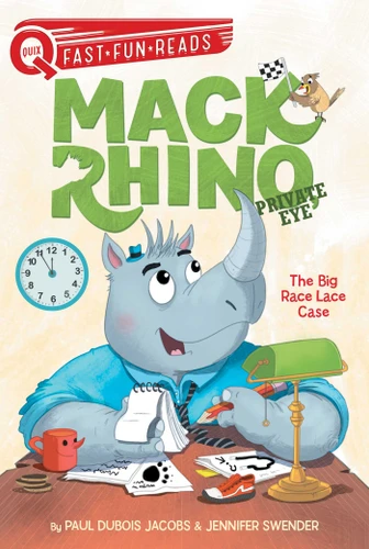 The Big Race Lace Case: A QUIX Book (Mack Rhino, Private Eye) book cover by Paul DuBois Jacobs, Jennifer Swender