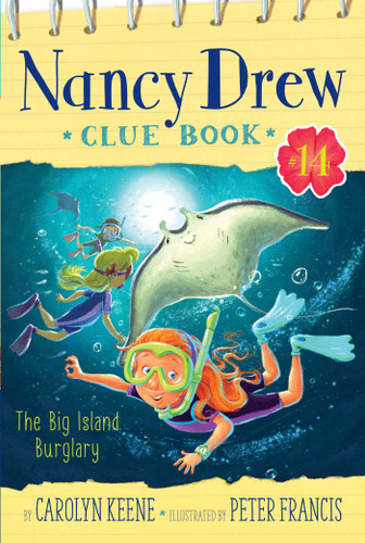 The Big Island Burglary (Nancy Drew Clue Book) book cover by Carolyn Keene
