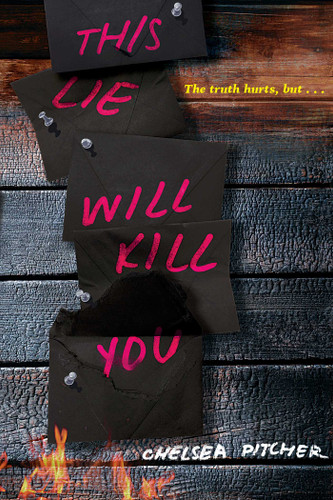 This Lie Will Kill You book cover by Chelsea Pitcher