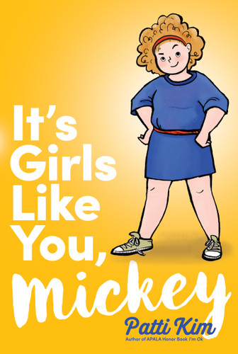 It's Girls Like You, Mickey book cover by Patti Kim