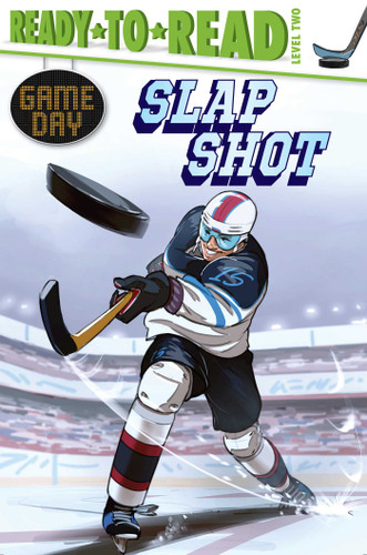 Slap Shot: Ready-to-Read Level 2 (Game Day) book cover by David Sabino