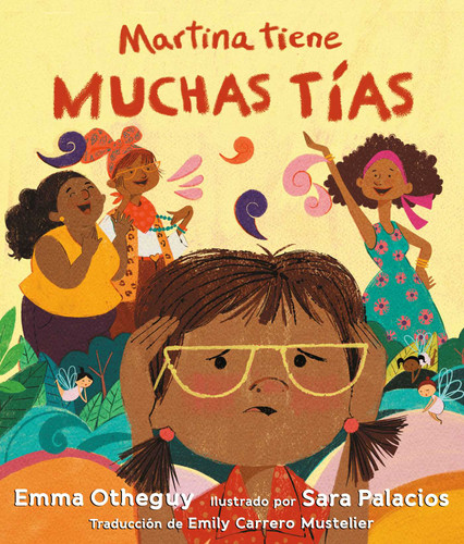 Martina tiene muchas tías (Martina Has Too Many Tías) book cover by Emma Otheguy