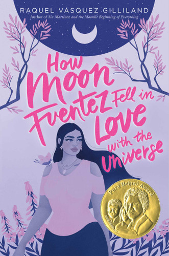 How Moon Fuentez Fell in Love with the Universe book cover by Raquel Vasquez Gilliland