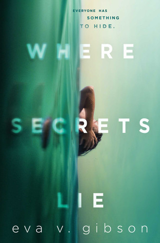 Where Secrets Lie book cover by Eva V. Gibson