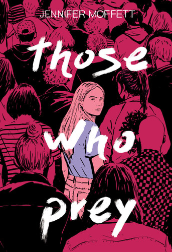 Those Who Prey book cover by Jennifer Moffett