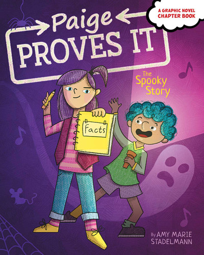 The Spooky Story (Paige Proves It) book cover by Amy Marie Stadelmann