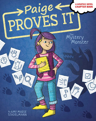 The Mystery Monster (Paige Proves It) book cover by Amy Marie Stadelmann