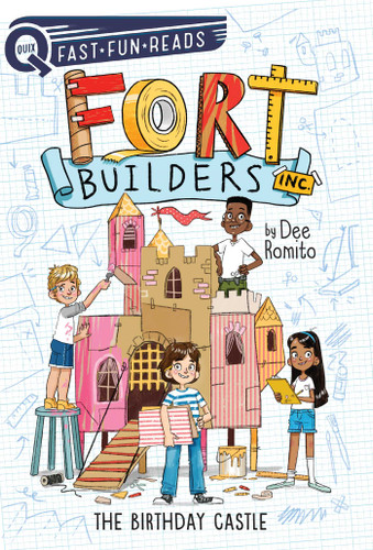 The Birthday Castle: A QUIX Book (Fort Builders Inc.) book cover by Dee Romito