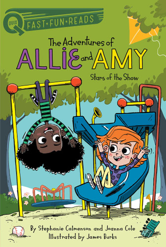 Stars of the Show: A QUIX Book (The Adventures of Allie and Amy) book cover by Stephanie Calmenson, Joanna Cole