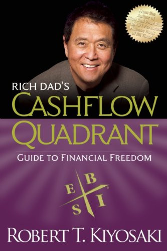 Rich Dad's Cashflow Quadrant : Rich Dad's Guide to Financial Freedom Cover
