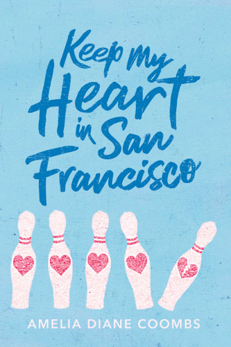 Keep My Heart in San Francisco book cover by Amelia Diane Coombs