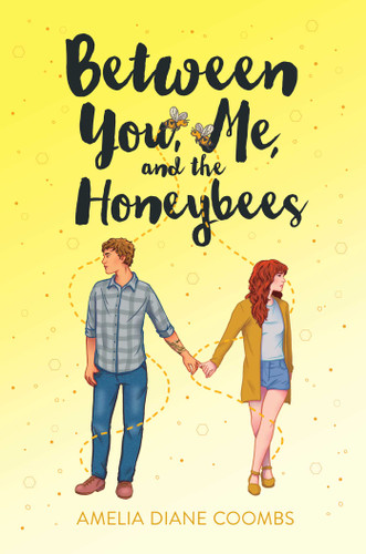 Between You, Me, and the Honeybees book cover by Amelia Diane Coombs
