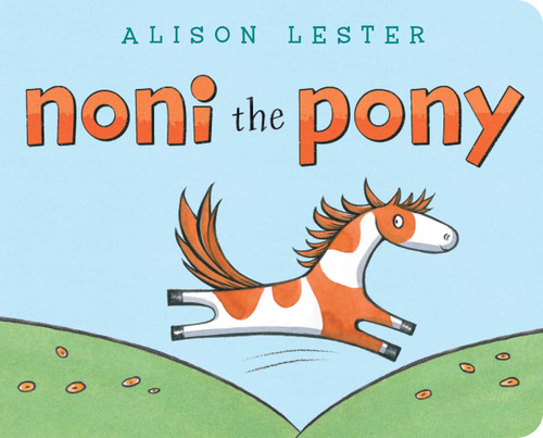 Noni the Pony (Noni the Pony) book cover by Alison Lester