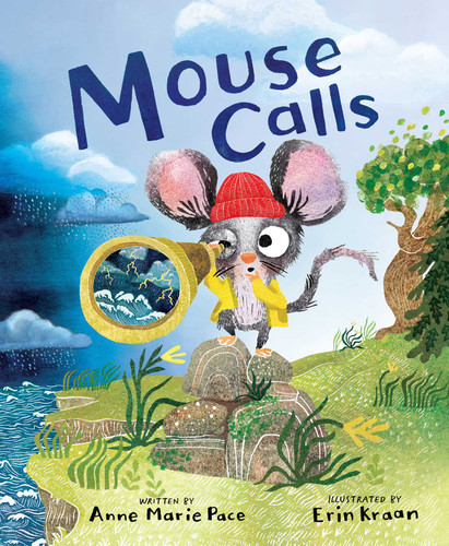 Mouse Calls book cover by Anne Marie Pace