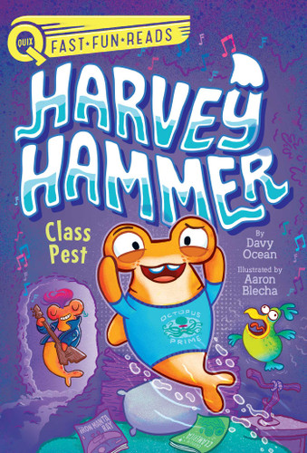 Class Pest: A QUIX Book (Harvey Hammer) book cover by Davy Ocean
