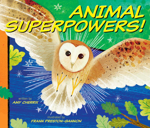 Animal Superpowers! book cover by Amy Cherrix