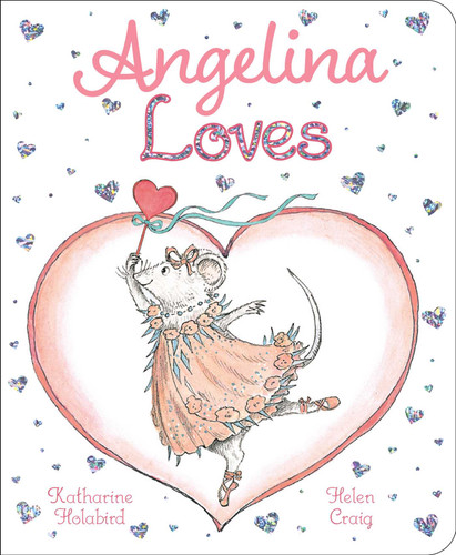 Angelina Loves (Angelina Ballerina) book cover by Katharine Holabird