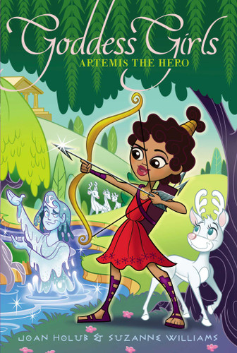 Artemis the Hero (Goddess Girls) book cover by Joan Holub, Suzanne Williams