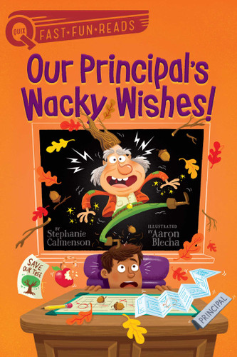 Our Principal's Wacky Wishes!: A QUIX Book (Our Principal) book cover by Stephanie Calmenson