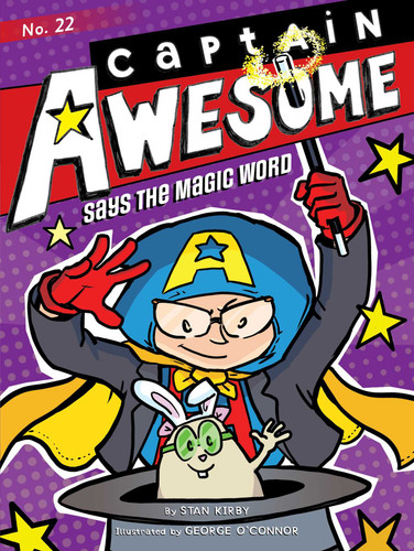 Captain Awesome Says the Magic Word (Captain Awesome) book cover by Stan Kirby