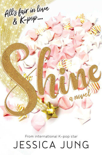 Shine (Shine) book cover by Jessica Jung