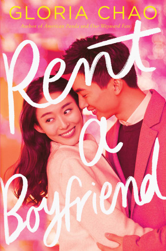 Rent a Boyfriend book cover by Gloria Chao