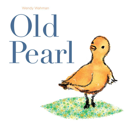 Old Pearl book cover by Wendy Wahman