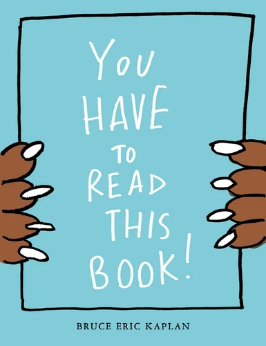 You Have to Read This Book! book cover by Bruce Eric Kaplan