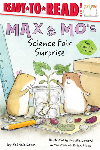 Max & Mo's Science Fair Surprise: Ready-to-Read Level 1 (Max & Mo) book cover by Patricia Lakin