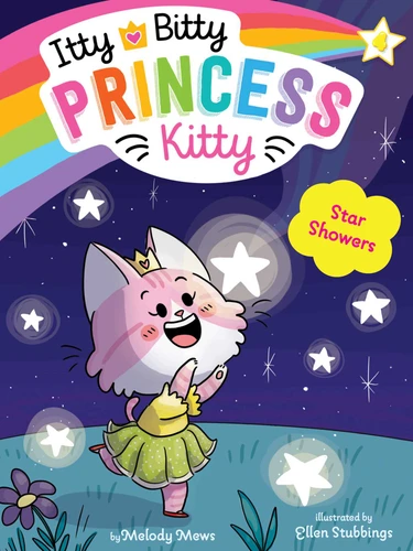 Star Showers (Itty Bitty Princess Kitty) book cover by Melody Mews