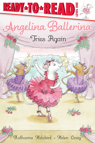 Angelina Ballerina Tries Again: Ready-to-Read Level 1 (Angelina Ballerina) book cover by Katharine Holabird
