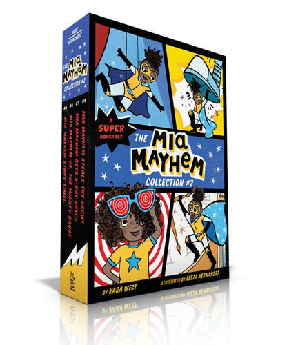 The Mia Mayhem Collection #2 (Boxed Set): Mia Mayhem Stops Time!; Mia Mayhem vs. the Mighty Robot; Mia Mayhem Gets X-Ray Specs; Mia Mayhem Steals the Show! (Mia Mayhem) book cover by Kara West