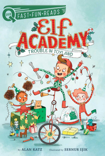 Trouble in Toyland: A QUIX Book (Elf Academy) book cover by Alan Katz