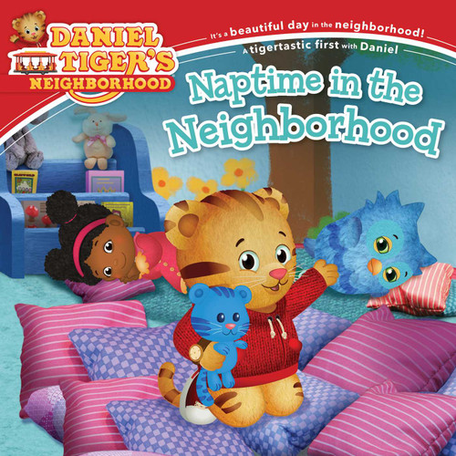 Naptime in the Neighborhood (Daniel Tiger's Neighborhood) book cover by 
