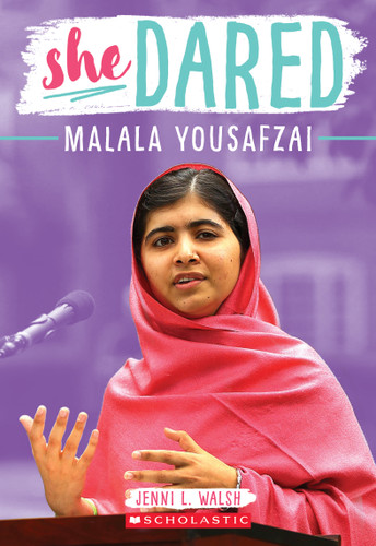 Malala Yousafzai (She Dared) book cover by Jenni L. Walsh