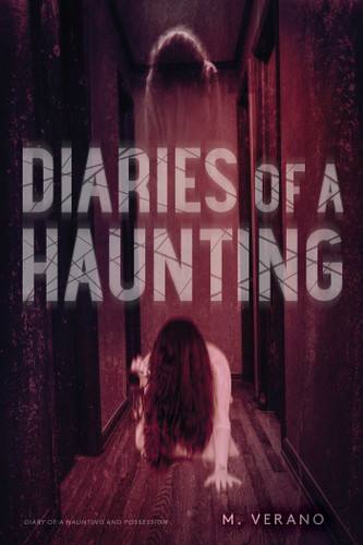 Diaries of a Haunting: Diary of a Haunting; Possession (Diary of a Haunting) book cover by M. Verano