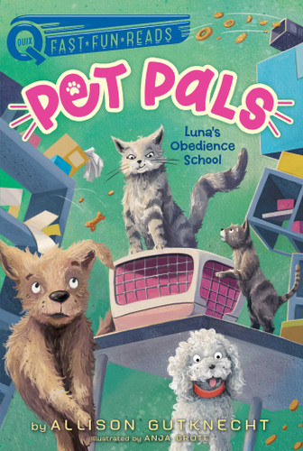 Luna's Obedience School: A QUIX Book (Pet Pals) book cover by Allison Gutknecht
