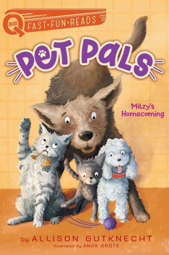 Mitzy's Homecoming: A QUIX Book (Pet Pals) book cover by Allison Gutknecht