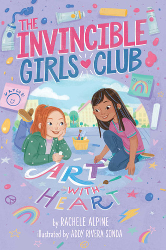 Art with Heart (The Invincible Girls Club) book cover by Rachele Alpine