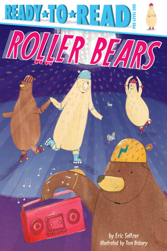 Roller Bears: Ready-to-Read Pre-Level 1 (Ready-to-Read) book cover by Eric Seltzer
